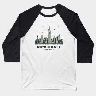 Pickleball New York Skyline Design Baseball T-Shirt